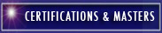 CERTIFICATION & MASTERS